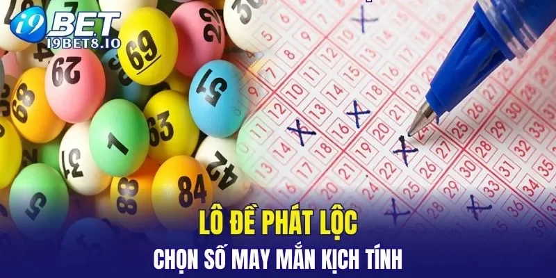 Lô Đề Phát Lộc
